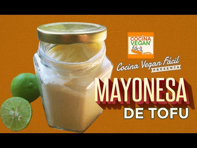 Mayonesa de Tofu